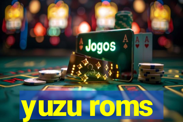 yuzu roms